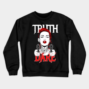 Truth or Dare Robbery Game Crewneck Sweatshirt